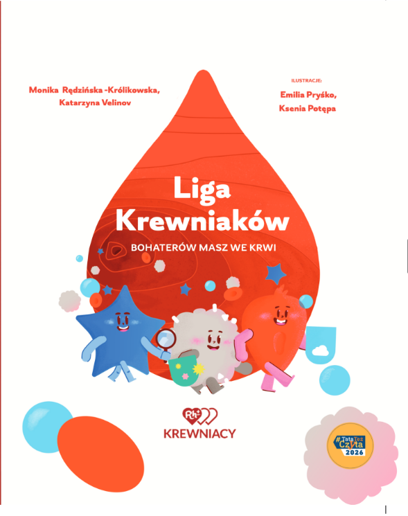 Krew ratuje życie. Dlaczego warto rozmawiać o oddawaniu krwi już z dziećmi?
